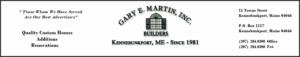 Gary E. Martin Builder